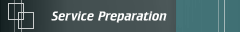 Service Preparation